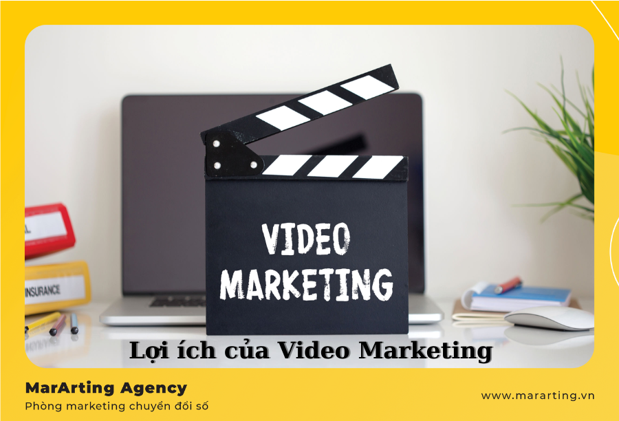 Lợi Ích Của Video Marketing