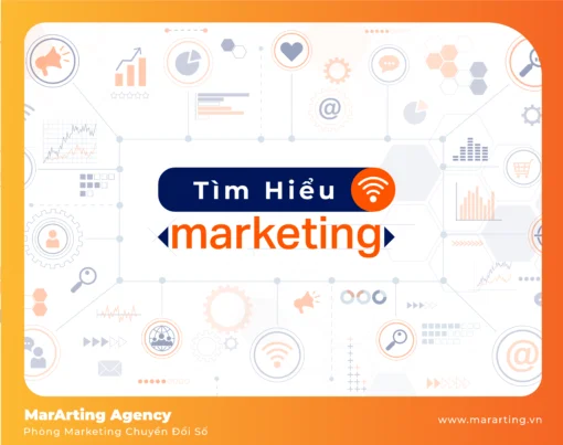 Tìm hiểu Marketing